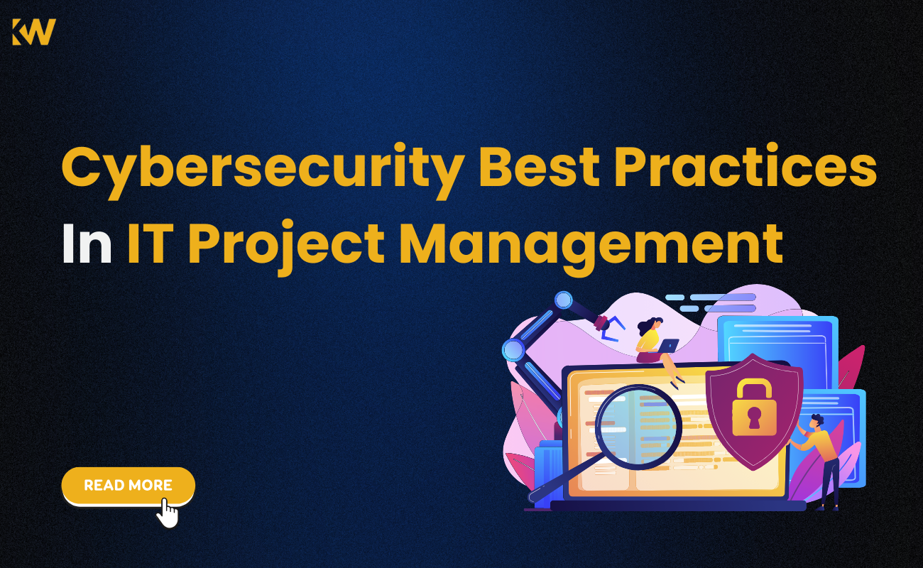 Cybersecurity Considerations in IT Project Management