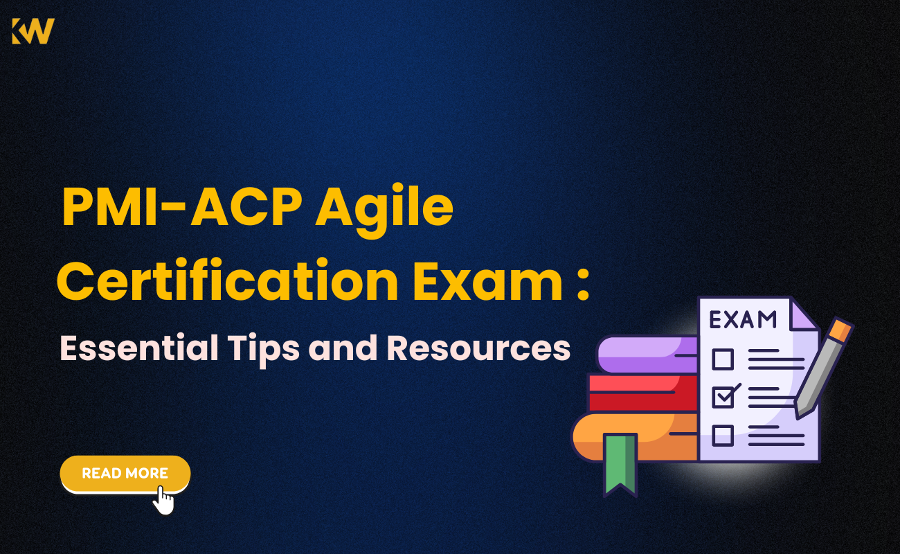 PMI-ACP Agile Certification Exam: Essential Tips and Resources