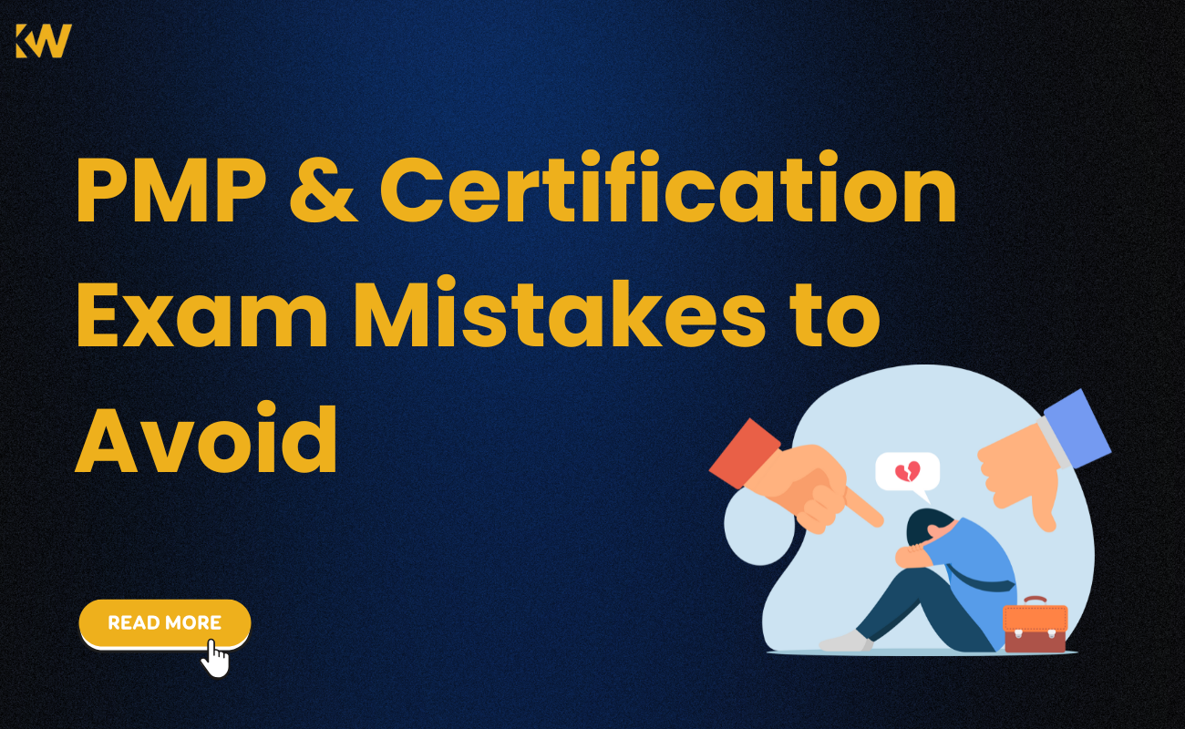 Common Mistakes to Avoid in PMP and Other Certification Exams