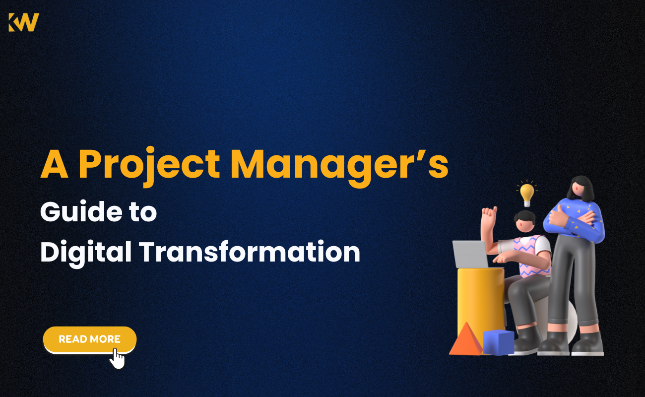 A Project Manager's Guide to Digital Transformation