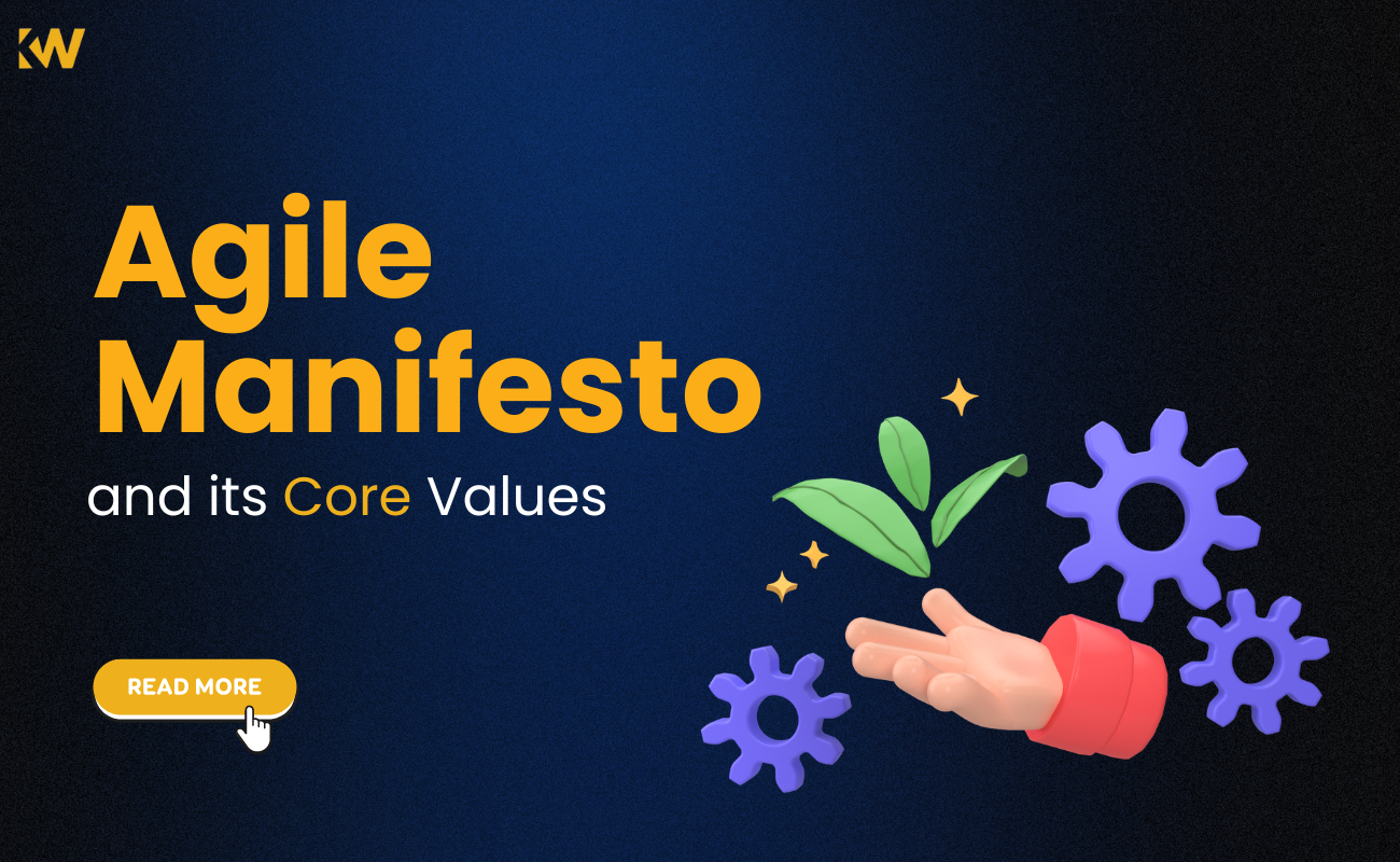 Agile Manifesto and its Core Values