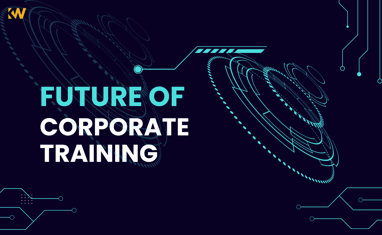 The Future of Corporate Training: How Technology is Changing the Way We Learn