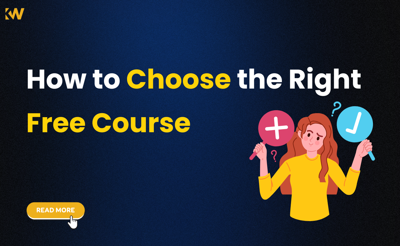 How to choose the right free courses for maximum value of your time