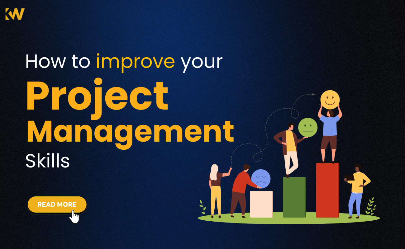 How to improve your project management skills