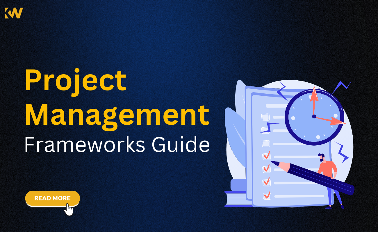 Project Management Framework: Examples, Key Elements & Best Practices