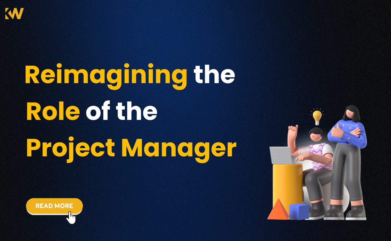 Reimagining the Role of the Project Manager