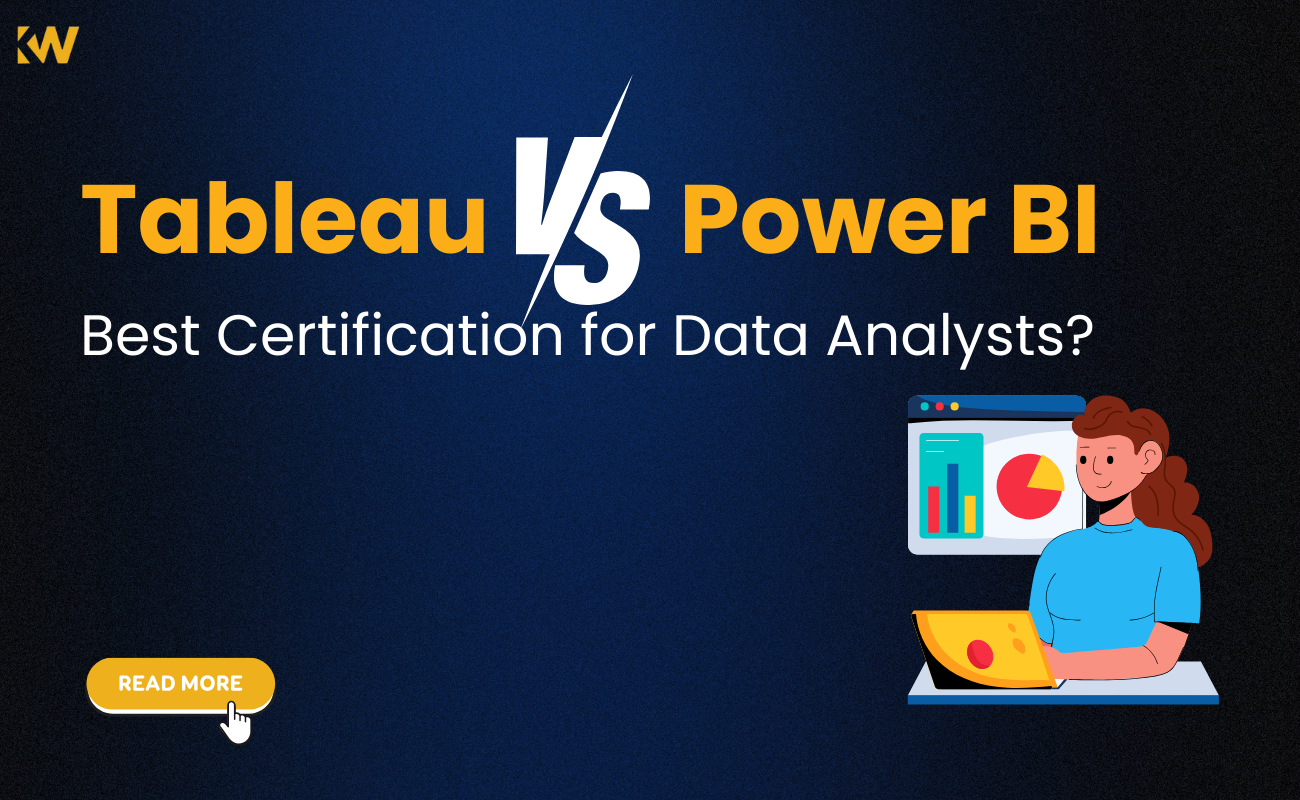 Tableau vs. Power BI: Which Certification Is Better For Data Analysts