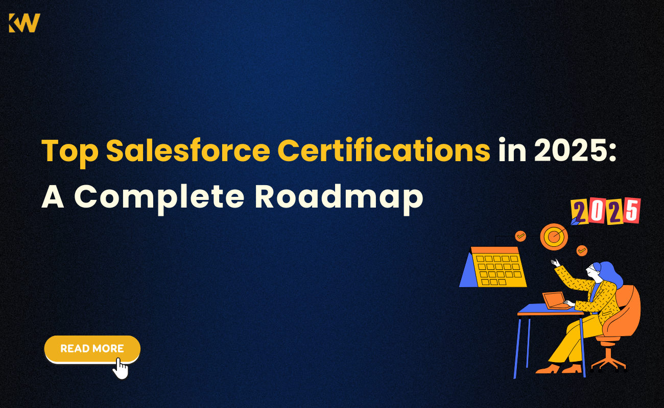 Top Salesforce Certifications in 2025: A Complete Roadmap